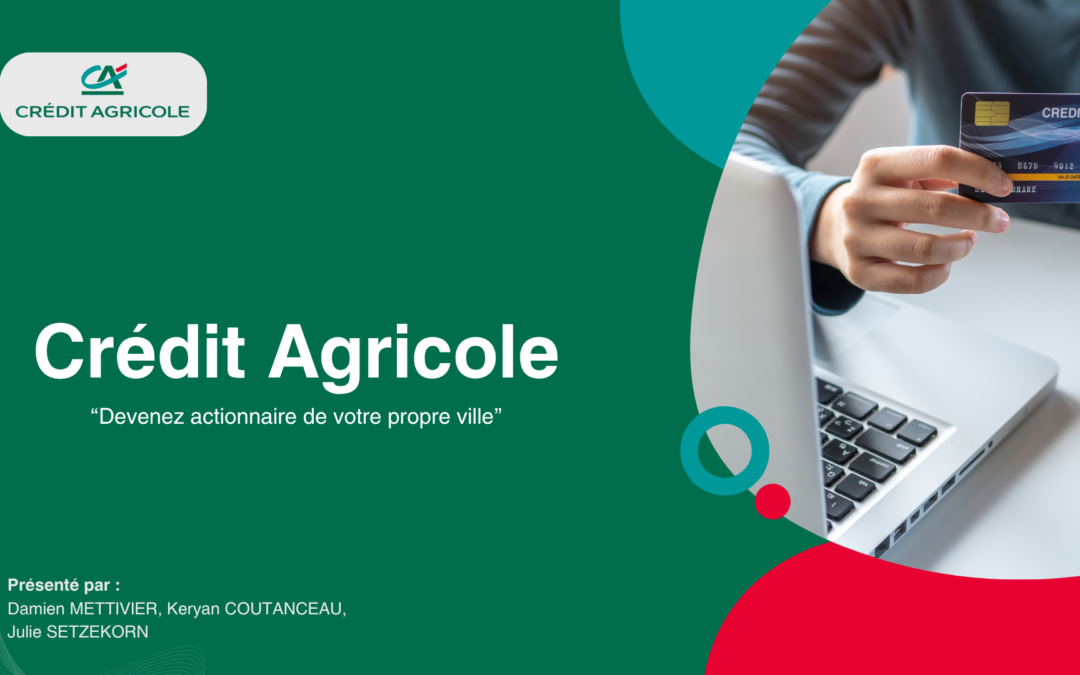 Le Crédit Agricole